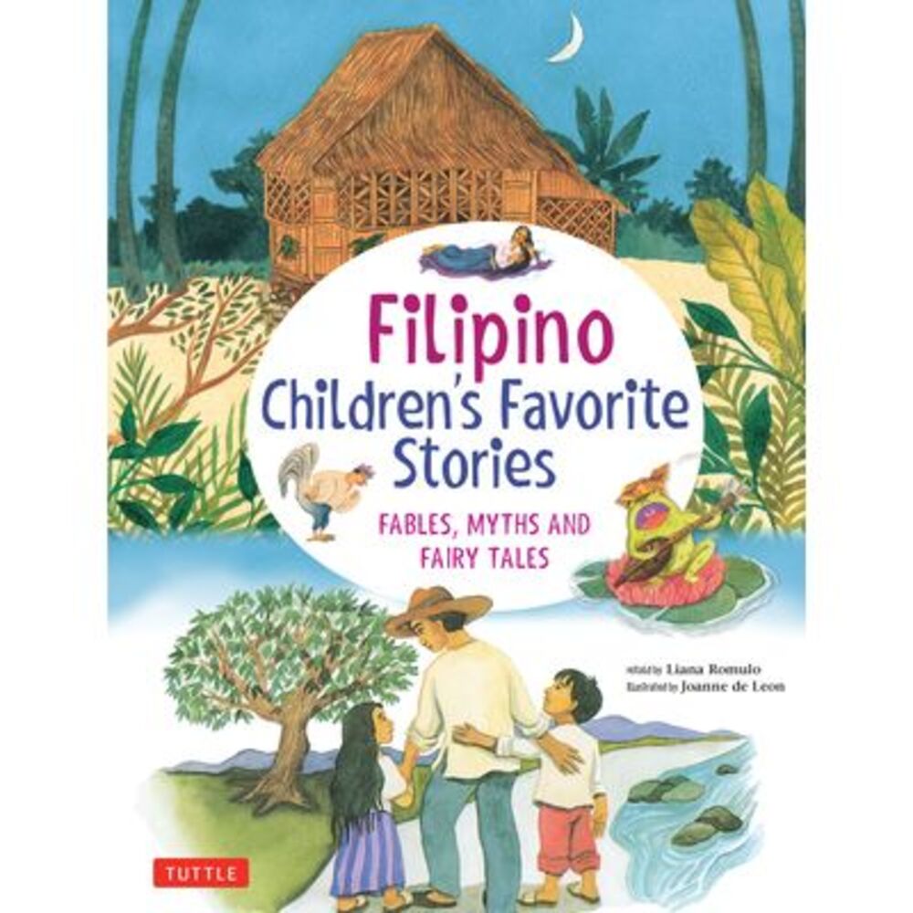 Filipino Children's Favorite Stories: Fables, Myths and Fairy Tales -- Romulo